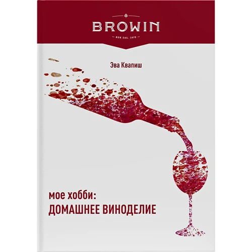 Moj hobi: izdelava domačega vina - ruska različica